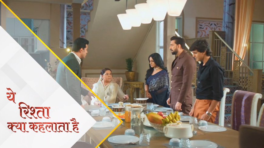 Yeh Rishta Kya Kehlata Hai | 24th Oct Written Update Hindi । Dadi and Raghav is upset with Podar for inviting him.